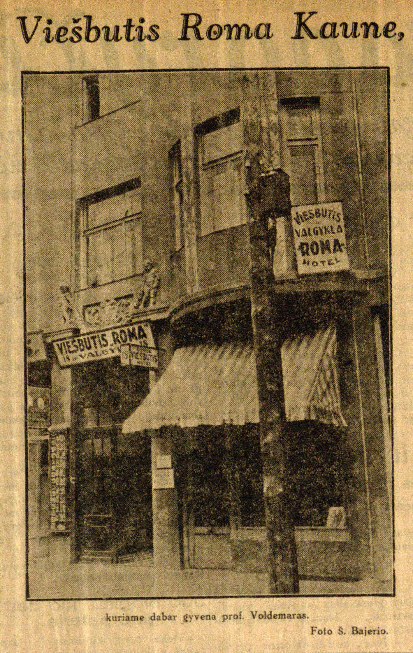 Laisvės al. 18. Viešbutis „Roma”. I. Jasvoino fotografijos ir radijo reikmenų, fotografavimo paslaugų firma. XX a. 4 deš. Nuotr. iš A. Burkaus privačios kolekcijos, saugomos Kauno Ąžuolyno bibliotekoje.