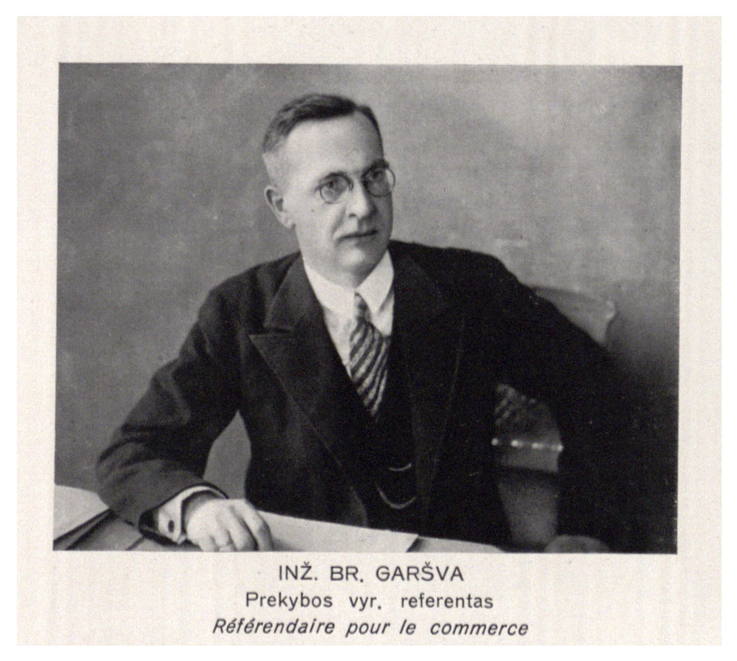 Inž. Br. Garšva. Prekybos vyr. referentas: [gyveno mediniame name sklypo K. Donelaičio g. 1 kieme]