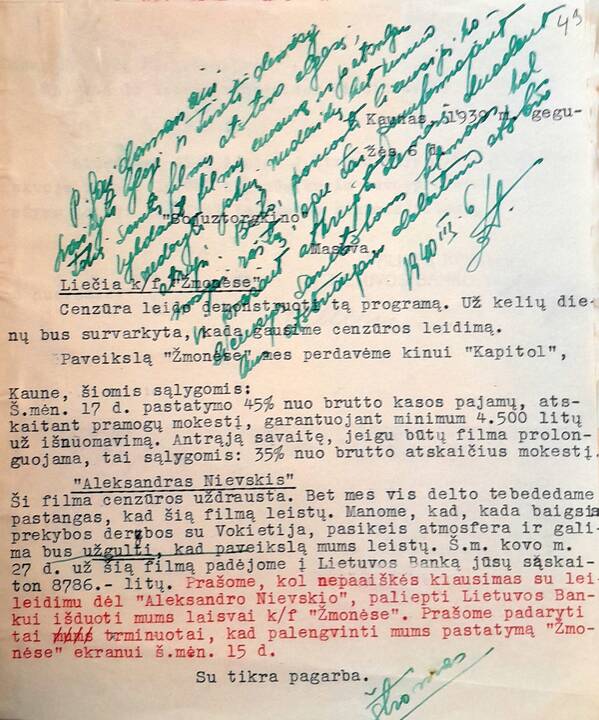 Štromo raštas kino filmų cenzoriui: [Pranui Gaidamavičiui] dėl uždraudimo rodyti kino teatre „Kapitol“ sovietinių filmų „Žmonėse“ ir „Aleksandras Nievskis“. 1939 05 06.