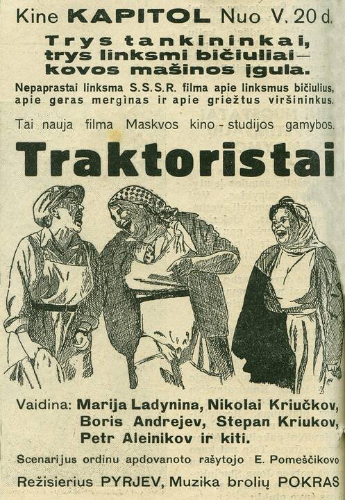 Kine Kapitol Nuo V. 20 d. Trys tankininkai, trys linksmi bičiuliai – kovos mašinos įgula. Nepaprastai linksma S. S. S. R. filma apie linksmus bičiulius, apie geras merginas ir apie griežtus viršininkus. 
