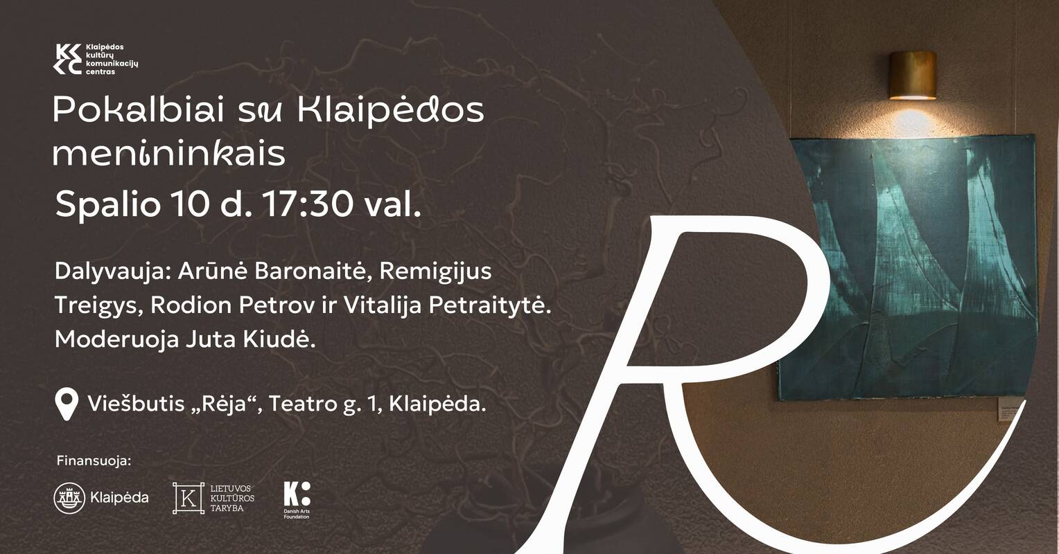 Klaipėdoje – pokalbiai su menininkais 