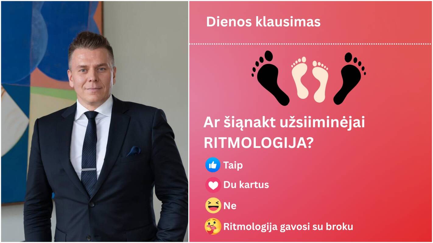 Traukia per dantį: ar šiąnakt užsiiminėjai ritmologija? Gavosi su broku