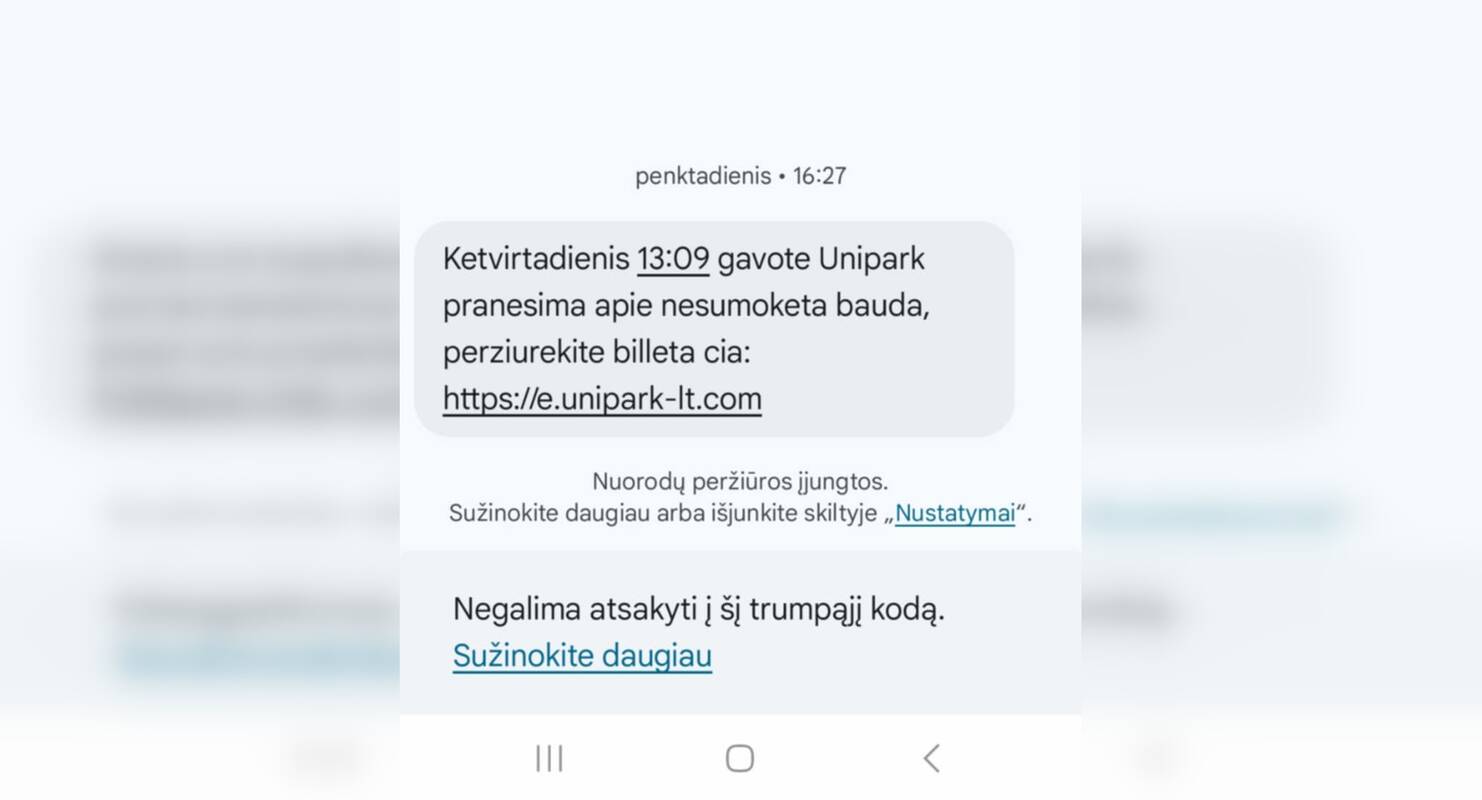 Įrodymas: SMS žinutę moteris gavo penktadienį, o kad negautų daugiau panašių žinučių iš nežinomo siuntėjo, iškart ją užblokavo.