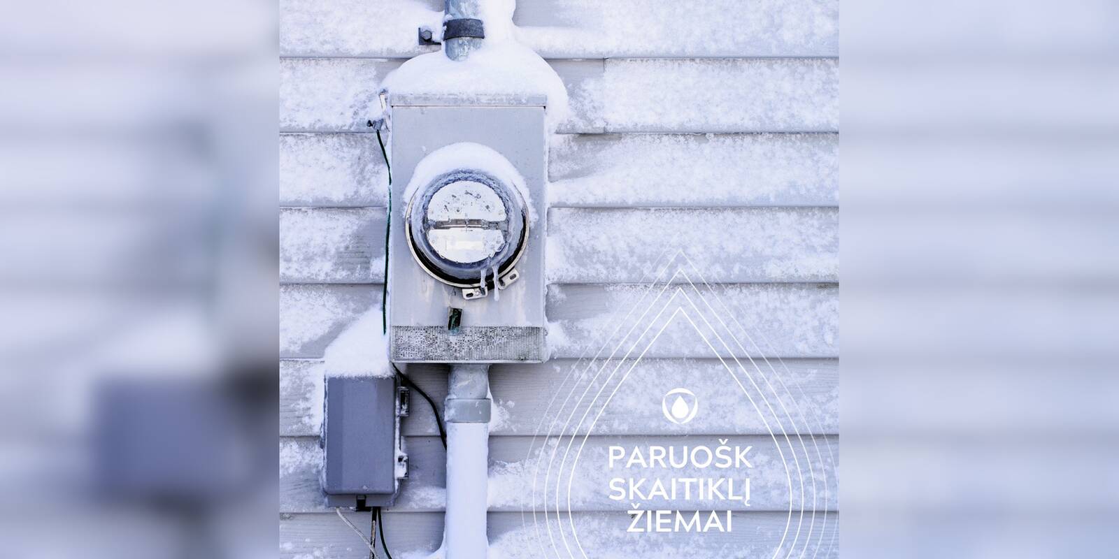 Kaip apsaugoti vandens skaitiklius nuo žiemos šalčių?