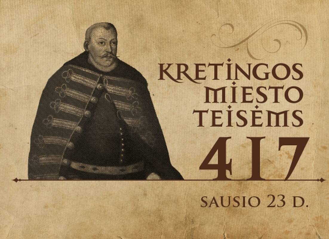 Kretingos miestas savarankiškas jau 417 metų