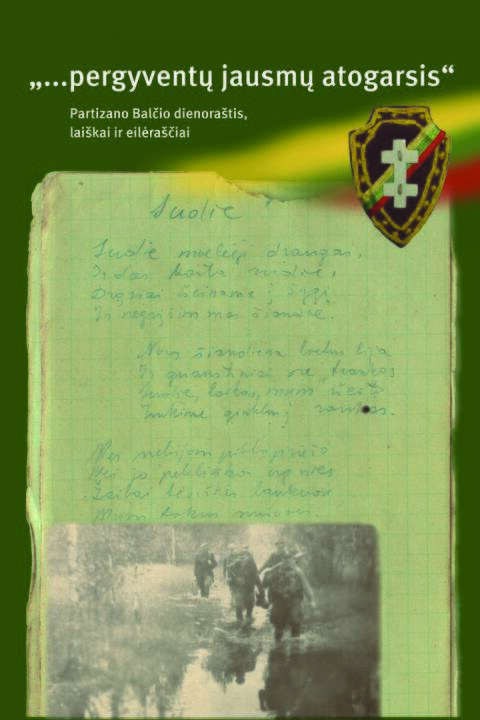 Peršautas partizano Balčio dienoraštis