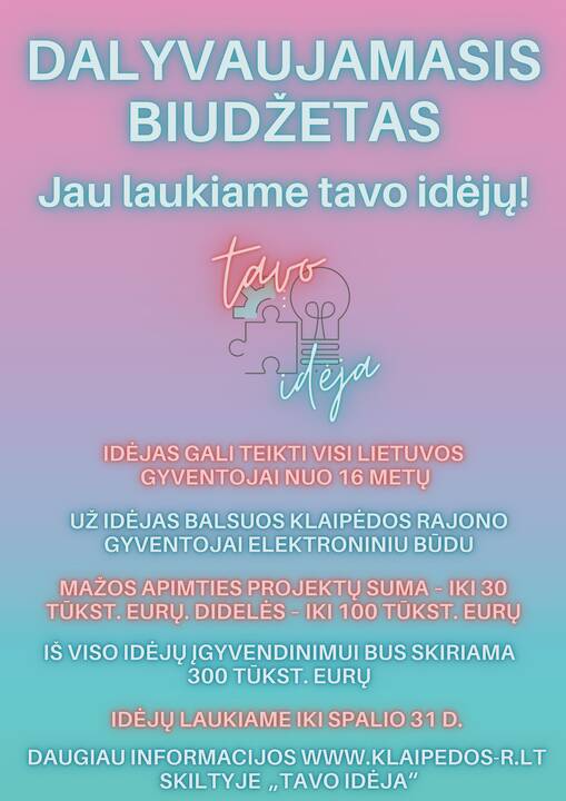 Atėjo laikas teikti idėjas Klaipėdos rajonui!