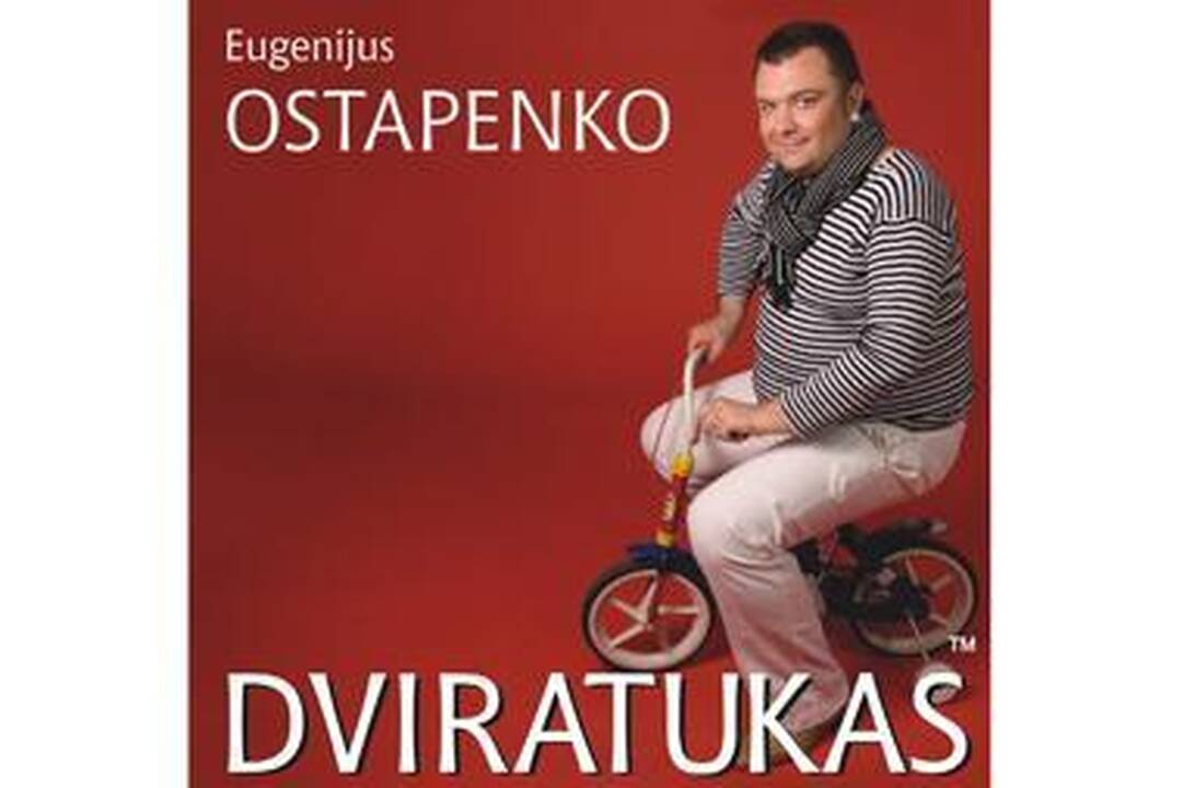 „Dviratukas“, kurį sukūrė ne E.Ostapenko (video) 