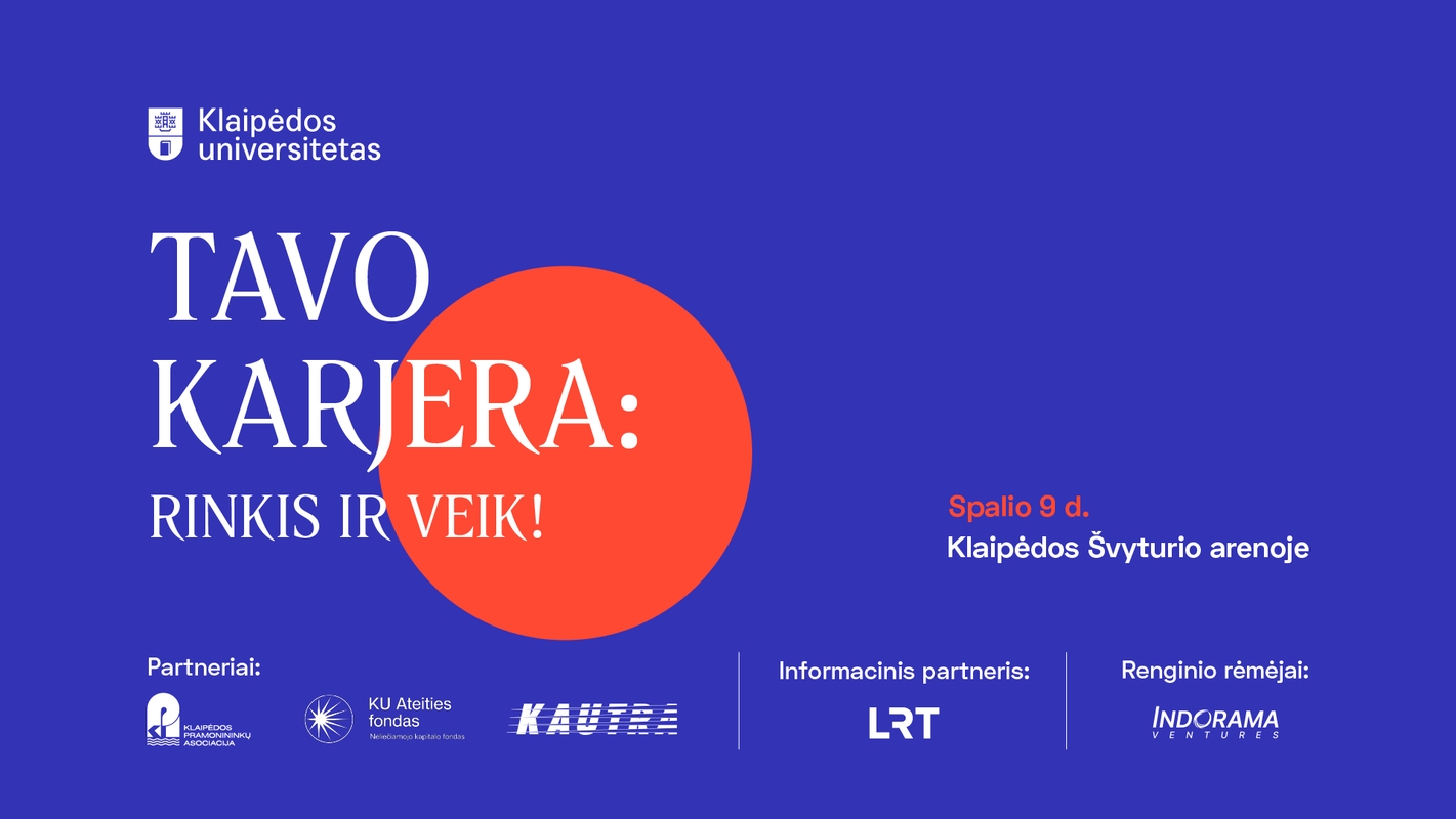 Klaipėdos universitetas kviečia į didžiausią karjeros renginį Vakarų Lietuvoje