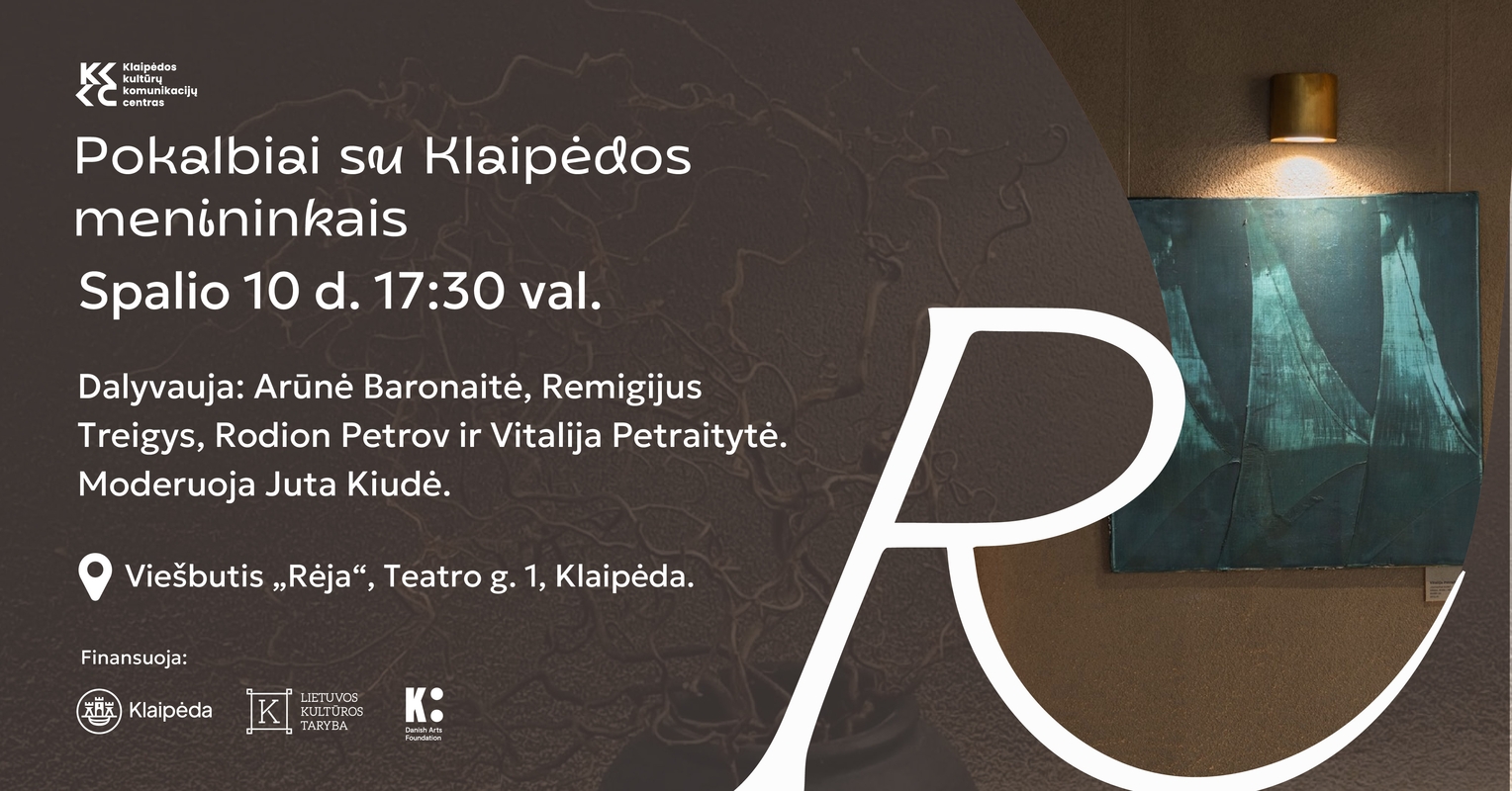 Klaipėdoje – pokalbiai su menininkais 