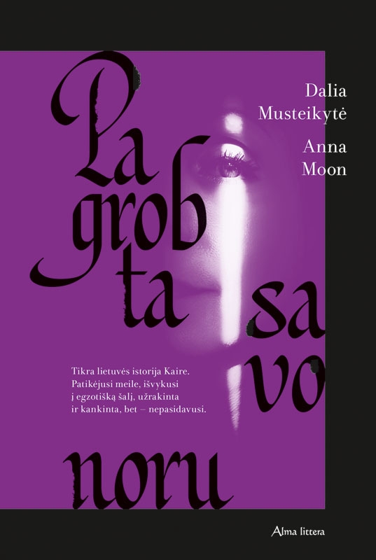 Dalia Musteikytė (kairėje) ir Anna Moon.