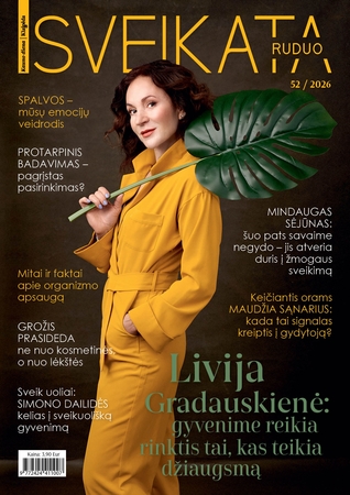Rudens „Sveikata“ – apie tai, ką svarbu pastebėti