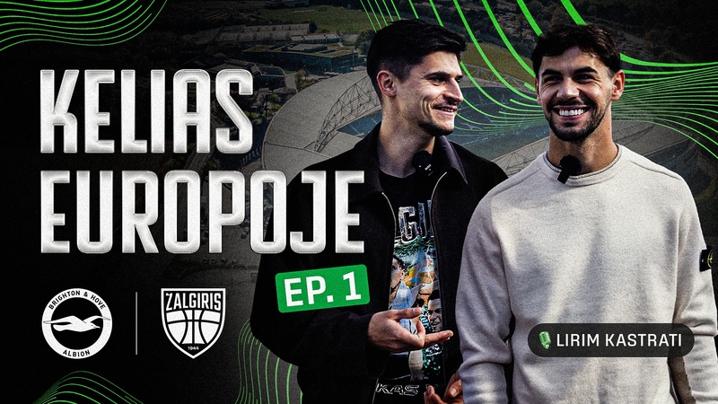 Kelias Europoje: pasivaikščiojimas su futbolininku Lirimu Kastrati  (vaizdo įrašas)