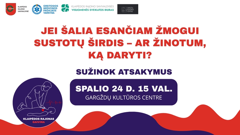 Klaipėdos rajonas GAIVINA: tūkstantis gyventojų kviečiami išmokti gelbėti gyvybes